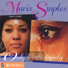Only For The Lonely - Mavis Staples