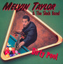 Dirty Pool - Melvin Taylor  & Slack Band