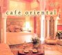 Cafe Oriental 1 - Cafe Oriental   