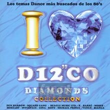 I Love Disco Diamonds Collection  8 - I Love Disco Diamonds   