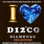 I Love Disco Diamonds Collection 12 - I Love Disco Diamonds   