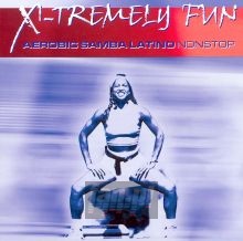 Aerobic Samba Latino - X-Tremely Fun   