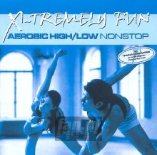 Aerobic High/Low - X-Tremely Fun   