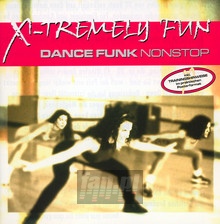 Dance Funk - X-Tremely Fun   