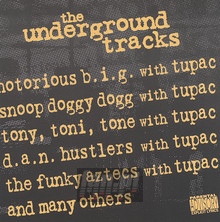 The Underground Tracks - 2PAC / Friends