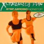 Step Aerobic - X-Tremely Fun   