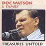 Treasures Untold - Doc Watson