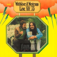 Live '68-'73 - Witthuser & Westrupp