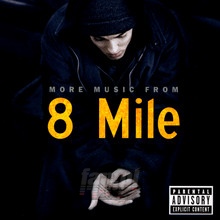 8 Mile-More Music OST - Eminem - bigger 8 Mile-More Music OST - Eminem
