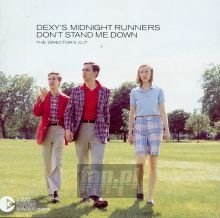 Don't Stand Me Down - Dexy's Midnight Runners