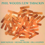 Woods & Tabackin - Phil Woods