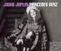 Mercedes Benz - Janis Joplin