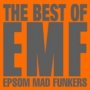 Epsom Mad Funkers-The Best Of - Emf