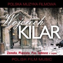 Polska Muzyka Filmowa - Wojciech Kilar