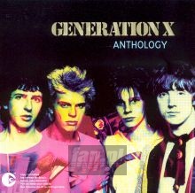 Anthology - Generation X Anthology - Generation X