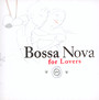 Bossa Nova For Lovers - V/A