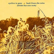 Back From The Rains - Eyeless In Gaza