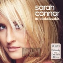 He's Unbelievable - Sarah Connor