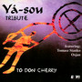 Tribute To Don Cherry - Ya-Sou / Tomasz Stako / Osjan