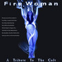 Fire Woman - Tribute to The Cult