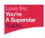 You're A Superstar - Love Inc