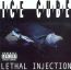 Lethal Injection - Ice Cube