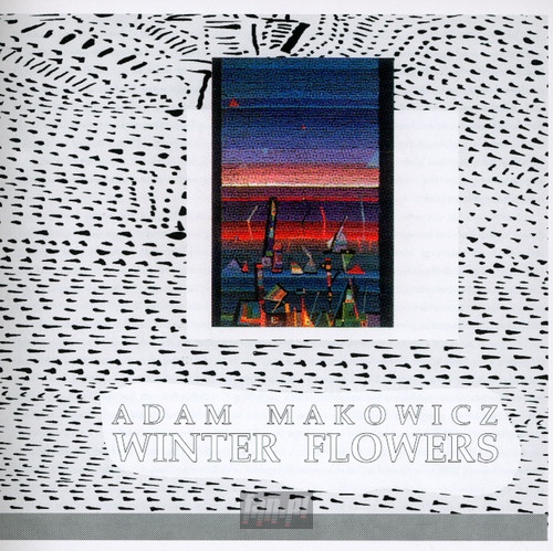 Winter Flowers - Adam Makowicz