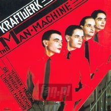 Man Machine - Kraftwerk