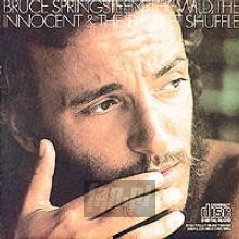 The Wild, The Innocent & The Street Shuffle - Bruce Springsteen