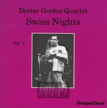 Swiss Nights vol.1 - Dexter Gordon