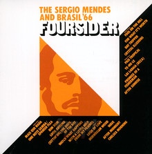 Foursider - Sergio Mendes - bigger Foursider - Sergio Mendes