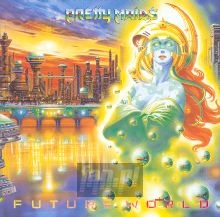 Future World - Pretty Maids