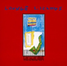 Live In Berlin 1991 vol.1 - The Lounge Lizards 