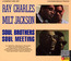 Soul Meeting - Ray Charles  & Milt Jacks