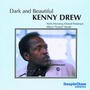 Dark & Beautiful - Kenny Drew Trio 