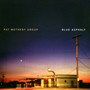 Blue Asphalt - Pat Metheny