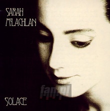 Solace - Sarah McLachlan