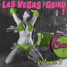 Las Vegas Grind vol. 3 - Las Vegas Grind - powiększ Las Vegas Grind vol. 3 - Las Vegas Grind