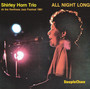 All Night Long - Shirley Horn Trio 