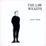 The Law Is An Anagram Of Wealth - Anne Clark The Law Is An Anagram Of Wealth - Anne Clark