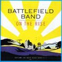 On The Rise - Battlefield Band