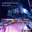 Caravan Suite - Paul Bley