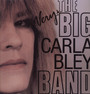The Very Big Carla Bley B - Carla Bley