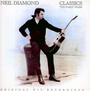 Classics The Early Years - Neil Diamond