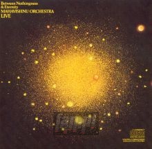 Between Nothingness & Eternity - The Mahavishnu Orchestra 