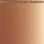 Transition - Peter Michael Hamel 