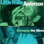 Swinging Blues - Little Willie Anderson 