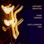Duo - Anthony Braxton  & Parker