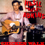 Chicken Walk - Hasil Adkins