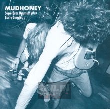 Superfuzz Bigmuff - Mudhoney